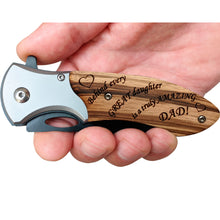 Load image into Gallery viewer, Engraved Pocket Knife for Dad from Daughter – Meaningful Gift
