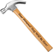 Load image into Gallery viewer, Personalized Engraved Hammer - Customize it! Dad Gifts From Daughter or Son, Gifts for Men, Anniversary, Birthday, Christmas Gift
